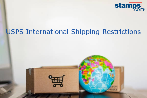 USPS International shipping restrictions