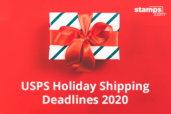 USPS Holiday Shipping deadlines 2020