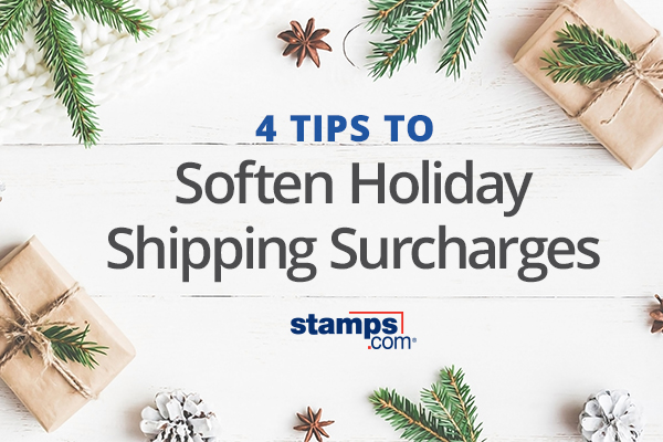 4 tips to soften holiday shipping surcharges