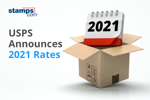 Usps Announces 2021 Postage Rate Increase For Mailing Services Stamps Com Blog