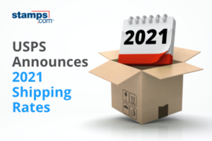 USPS Announces 2021 Rate Increase For Shipping Services - Stamps.com Blog