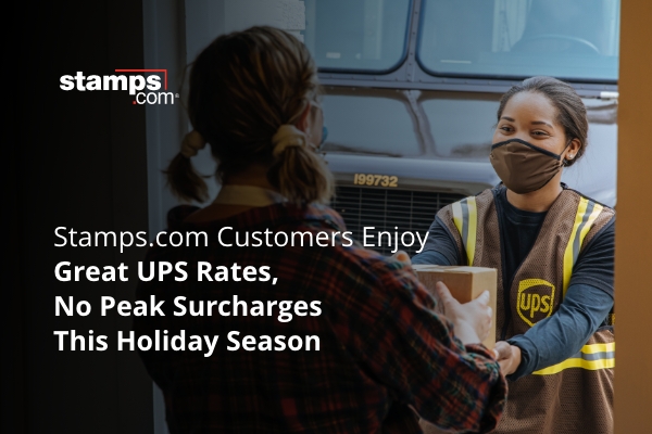 Stamps.com Customers enjoy great UPS Rates, no peak surcharges this holiday season